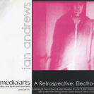 Ian Andrews: A Retrospective: Electro-matic Catalogue Ian Andrews: A Retrospective: Electro-matic Catalogue